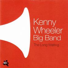 Kenny Wheeler Big Band