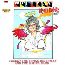 Freddy The Flying Dutchman And The Sistina Band