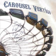 Carousel Vertigo
