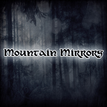 Mountain Mirrors