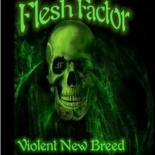 Flesh Factor