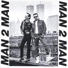 MAN 2 MAN featuring Paul Zone & Miki Zone