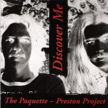 The Paquette~Preston Project