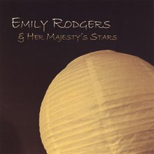 Emily Rodgers & Her Majesty's Stars