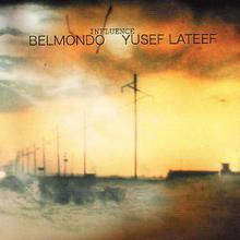 Belmondo & Yusef Lateef
