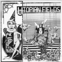 Utopian Fields