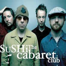 The Sushi Cabaret Club