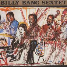 Billy Bang Sextet