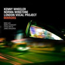 Kenny Wheeler, Norma Winstone & London Vocal Project