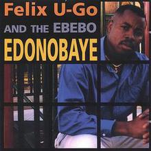 felix u-go and the ebebo