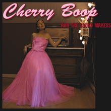 Cherry Boop And The Sound Makers