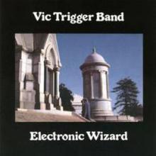 Vic Trigger Band