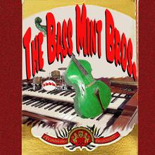 The Bass Mint Bros