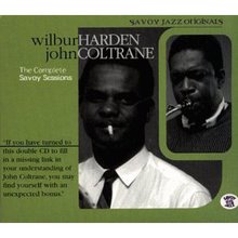 Wilbur Harden & John Coltrane