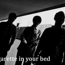 Cigarette In Your Bed
