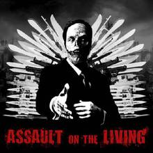 Assault On The Living
