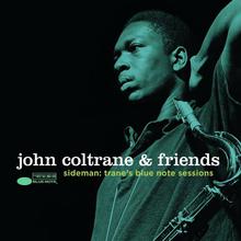 John Coltrane & Friends