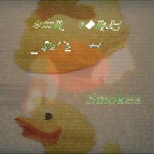 The Smokes