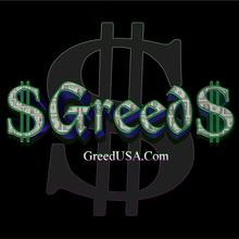 $greed$