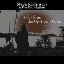 Steve Robinson and The Foundation