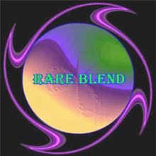 Rare Blend