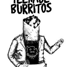 Teenage Burritos