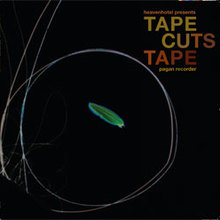 Tape Cuts Tape