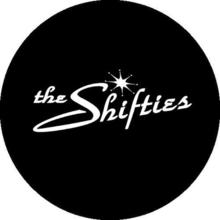 The Shifties
