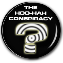 The Hoo-Hah Conspiracy