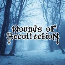 Wounds Of Recollection