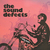 The Sound Defects