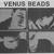 Venus Beads